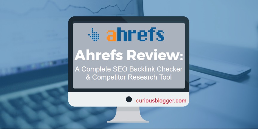 ahrefs review