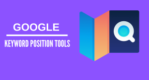 Google Keyword Rank Checker Tools