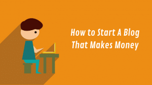 How to Start A Blog