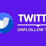 10 Best Twitter Unfollow Tools to Unfollow Non-followers [2022]