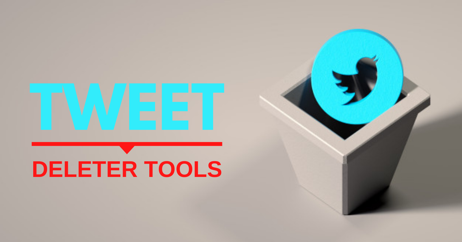 Tweet Deleter Tools