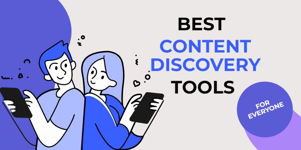 best content discovery tools