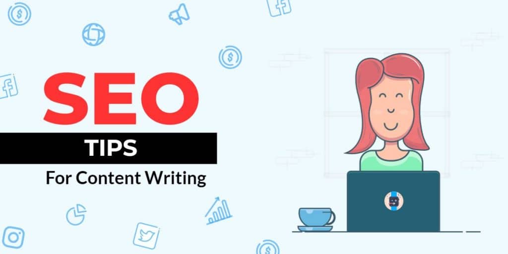 SEO Tips For Content Writing