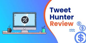 TweetHunter review