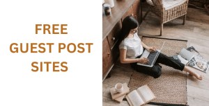 free guest post sites with author accounts
