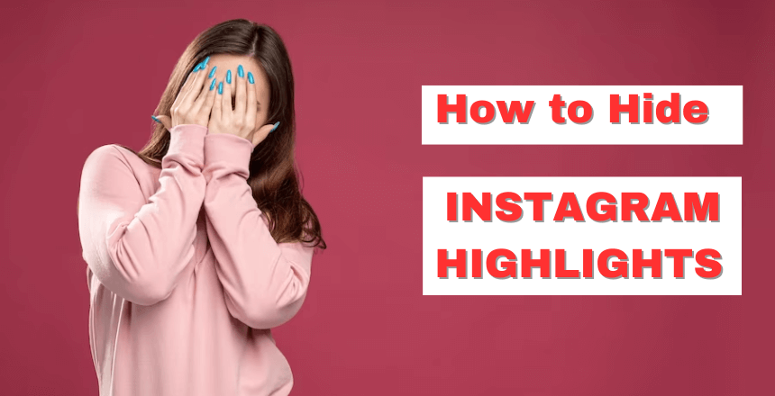 how to hide instagram highlights