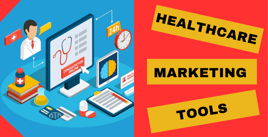 Best Healthcare Marketing Tools