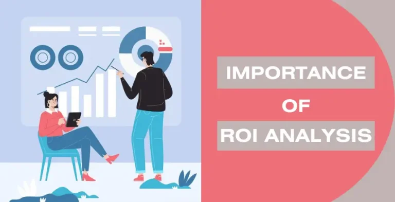 Importance of ROI Analysis