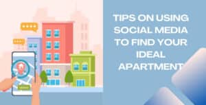 How to Use Social Media to Find Your Perfect Apartment