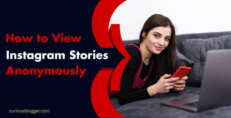 How To View Instagram Stories Anonymously
