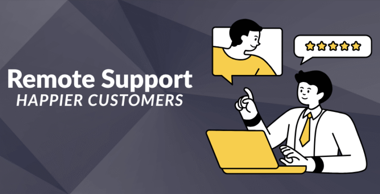 How Remote Support Software Improves Customer Service
